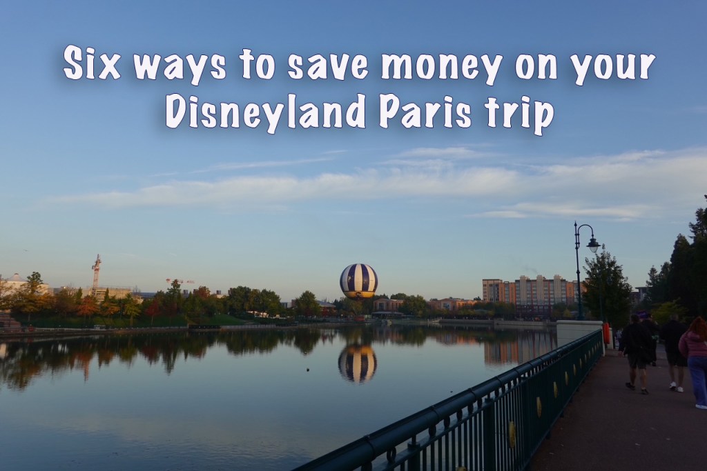 New video: Six ways to save money on your Disneyland Paris trip