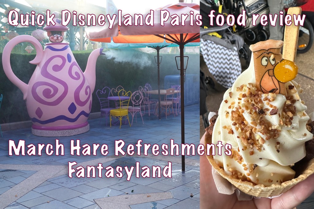 New video: Quick Disneyland Paris food review of March Hare&nbsp;Refreshments